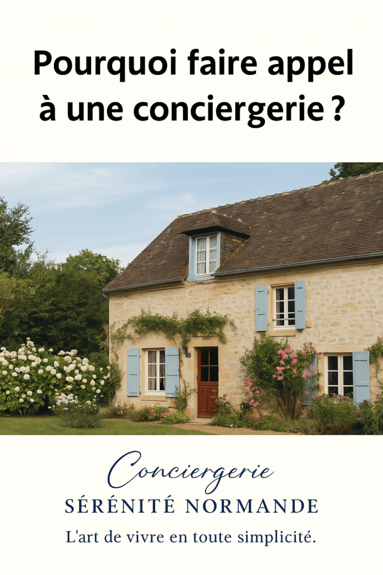 Lire la suite à propos de l’article 🏡 Pourquoi faire appel à une conciergerie ? Découvrez l’offre Sérénité Normande
